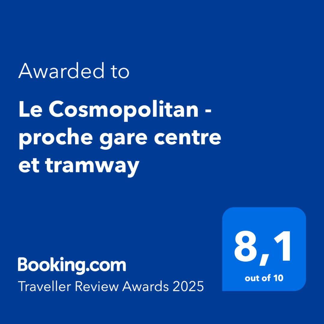 Le Cosmopolitan - Proche Gare Centre Et Tramway Apartamento Reims Exterior foto